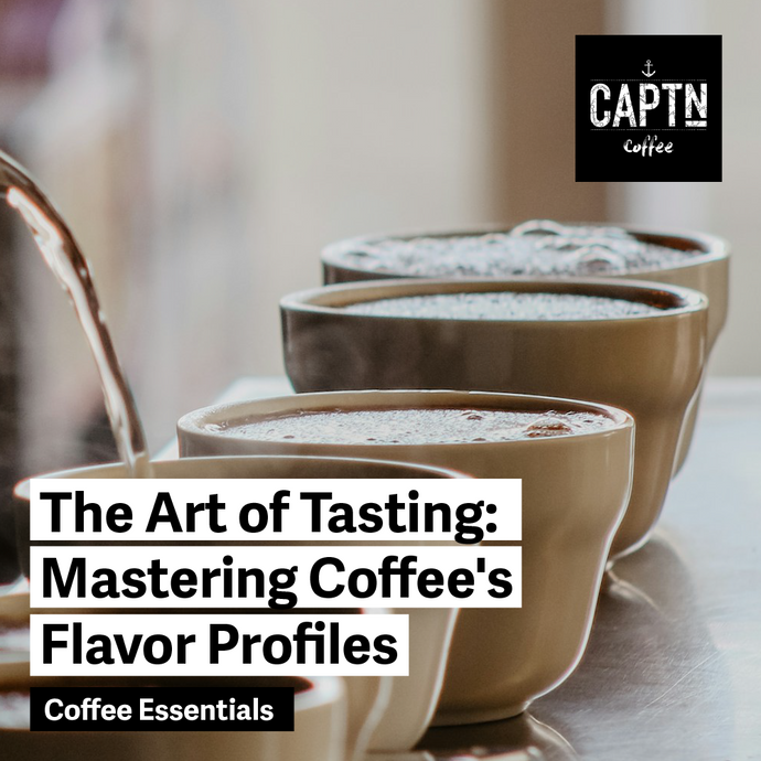 The Art of Tasting: Mastering Coffee's Flavor Profiles