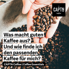 Load image into Gallery viewer, Was macht guten Kaffee aus? Online Kaffeekurs von CAPTN Coffee