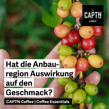 Laden Sie das Bild in den Galerie-Viewer, Hat die Anbauregion Auswirkung auf den Geschmack? Online Kaffeekurs CAPTN Coffee